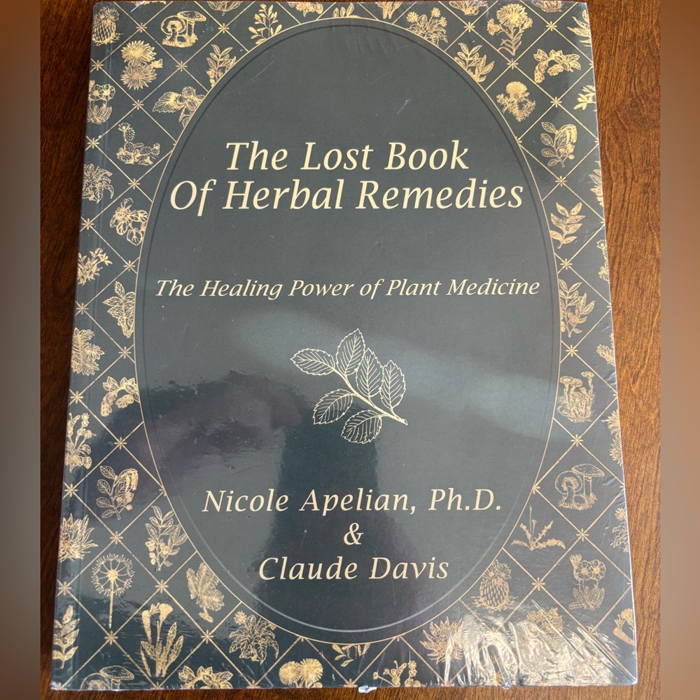 The Lost Of Book Herbal Remedies The Healing Power of 800 Plants Medicine Paperb
